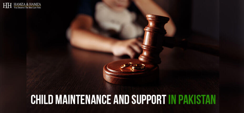 Child Maintenance And Support In Pakistan