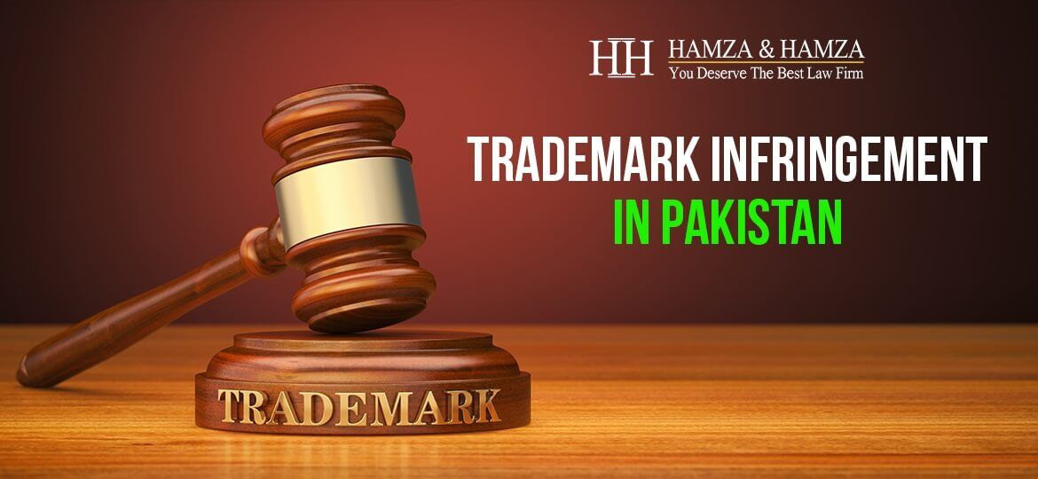 Trademark Infringement In Pakistan